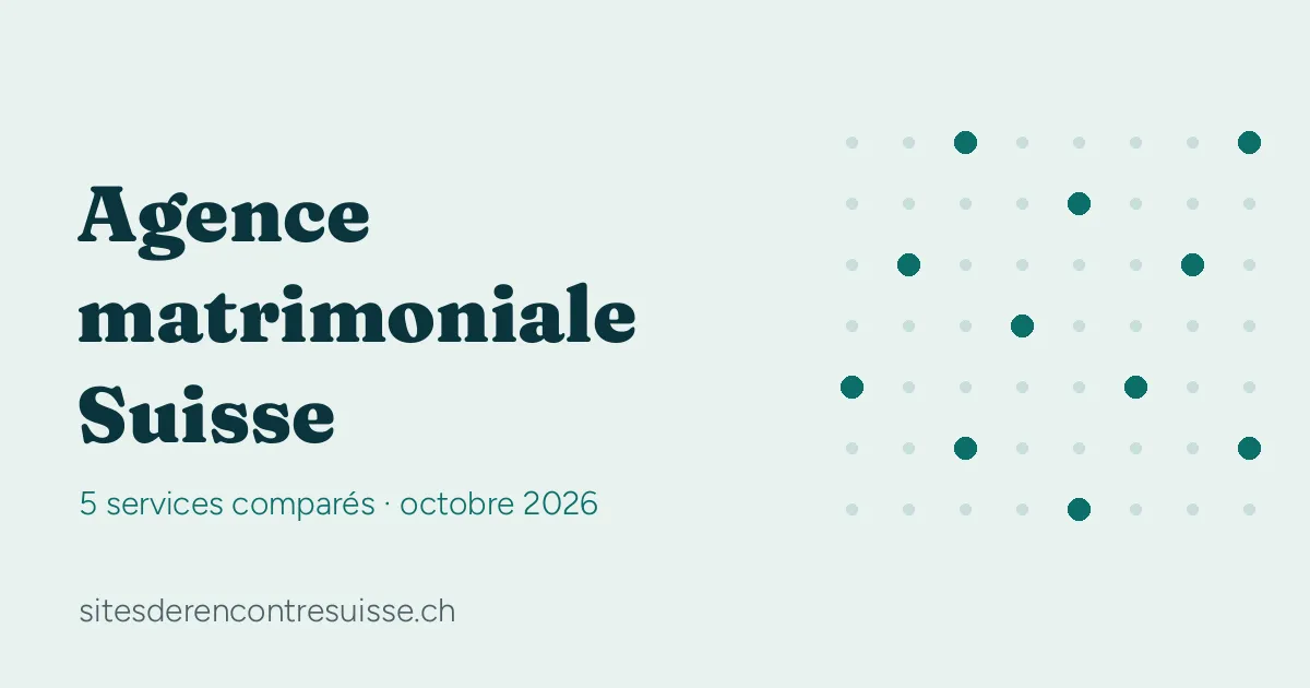 Agence matrimoniale Suisse